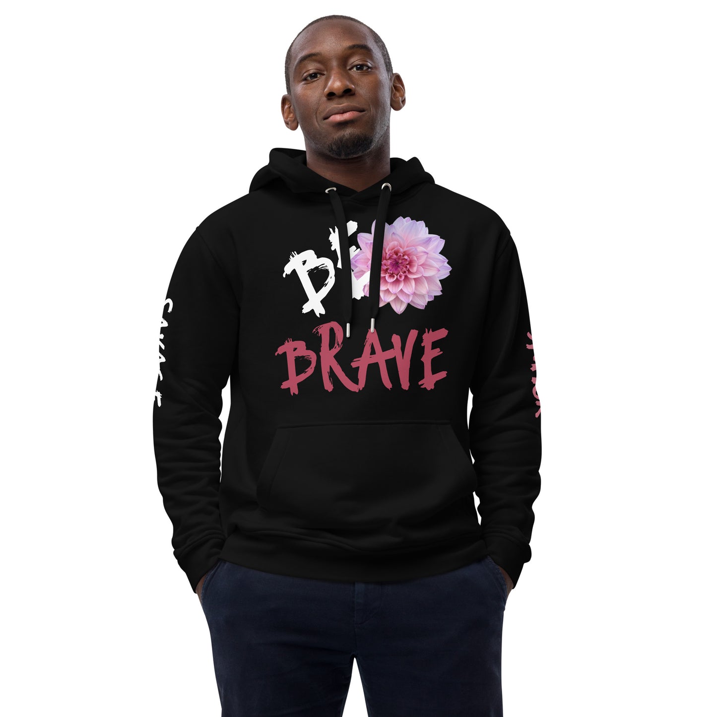 Be Brave - Premium eco hoodie