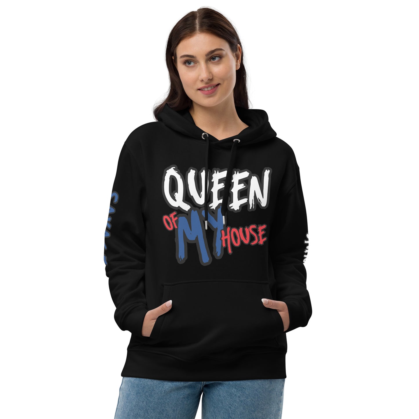Queen Of My House - Premium eco hoodie